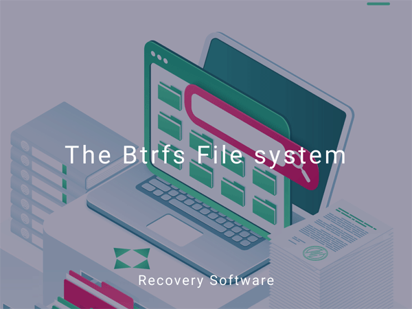 Le système de fichiers Btrfs